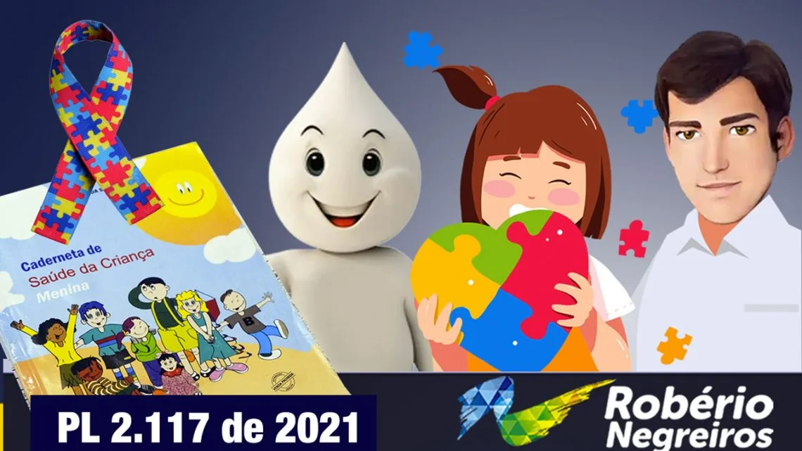 Carteiras de vacinação do DF deverão informar sobre sintomas relacionados ao autismo, é o que prevê projeto de Robério