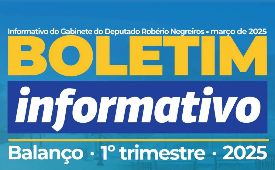 Informativo – Balanço 1º trimestre de 2025